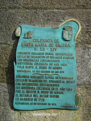 Excolegiata de Baiona  (siglo XII)