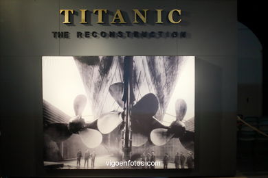 TITANIC. THE RECONSTRUCTION. EXPOSICIÓN. 2016